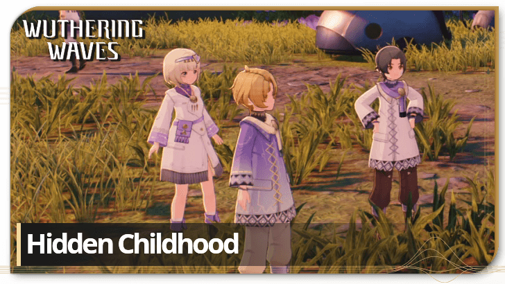 Wuthering Waves - Hidden Childhood