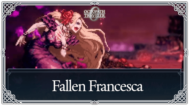 Fallen Francesca Boss Guide