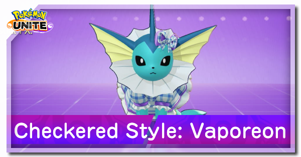 Pokemon UNITE - Checkered Style (Vaporeon)