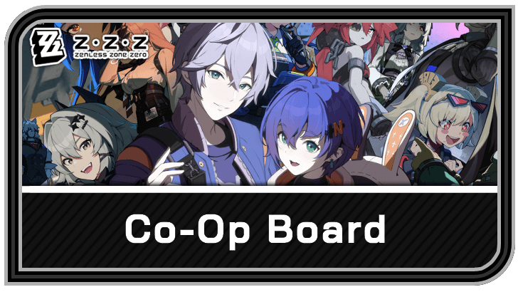Zenless Zone Zero Co-Op Board