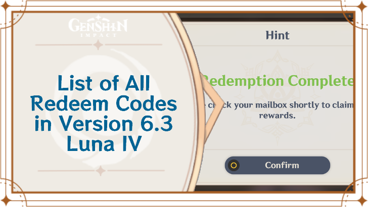 Genshin - 6.3 Luna IV Redeem Codes List and Reward