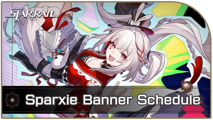 Honkai Star Rail - Sparxie Banner