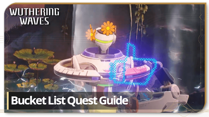 Wuthering Waves - Bucket List