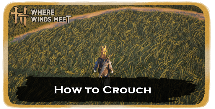 WWM - How to Crouch