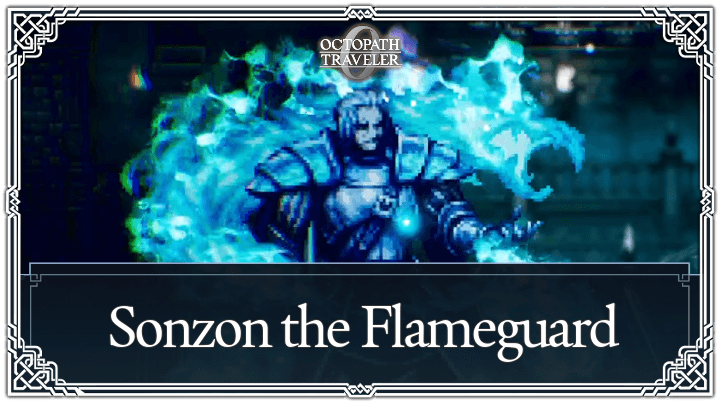 Sonzon the Flameguard Boss Guide