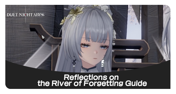 DNA Reflections on the River of Forgetting Walkthrough Guide