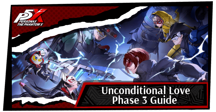 P5 Phantom X - Unconditional Love Phase 3 Event Top Image Banner.png