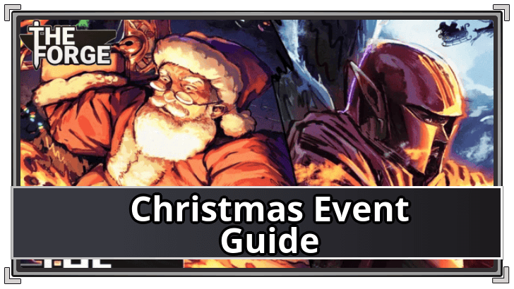 The Forge Christmas Event Guide
