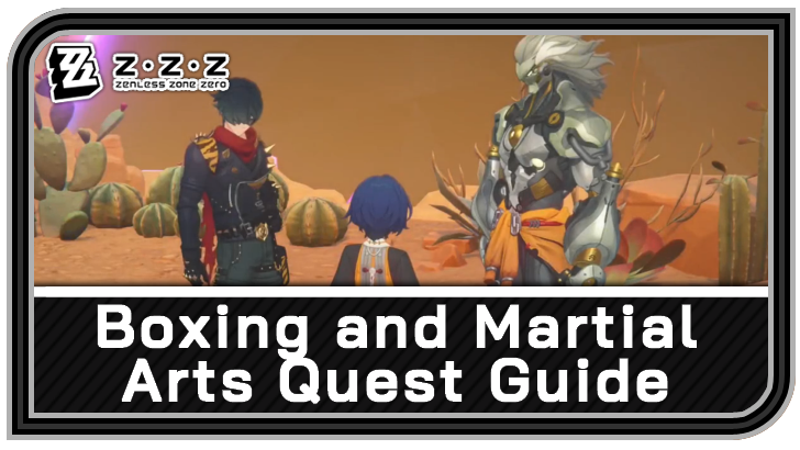 Zenless Zone Zero - Boxing and Martial Arts Commission Guide