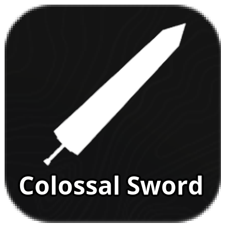 Colossal Sword Tier List Icon