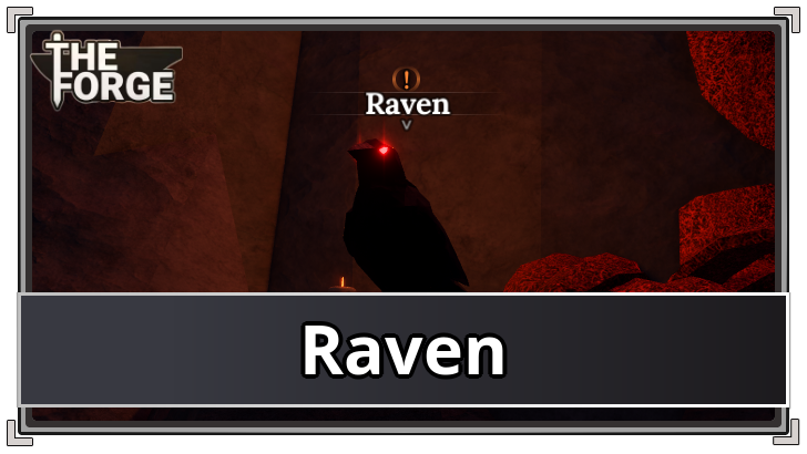 The Forge Raven Location