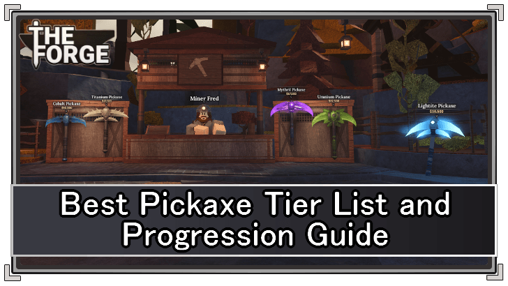 Best Pickaxe Tier List and Progression Guide