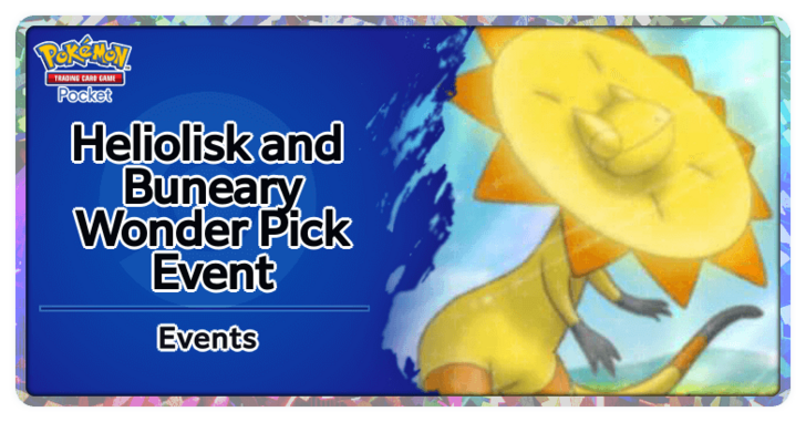 Pokemon TCG Pocket - Heliolisk and Buneary Wonder Pick Event