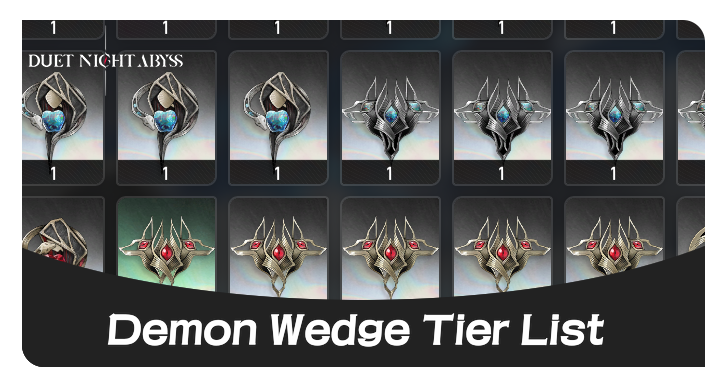 Demon Wedge Tier List