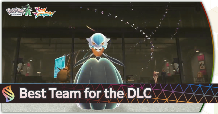 Pokemon Legends Z-A DLC - Best Team for the DLC