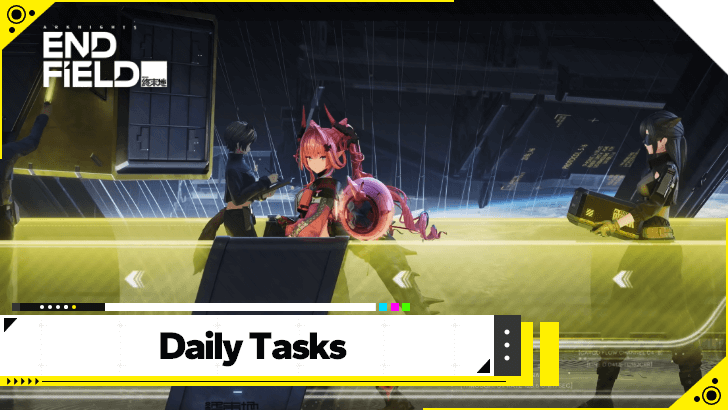 Arknights Endfield Daily Tasks
