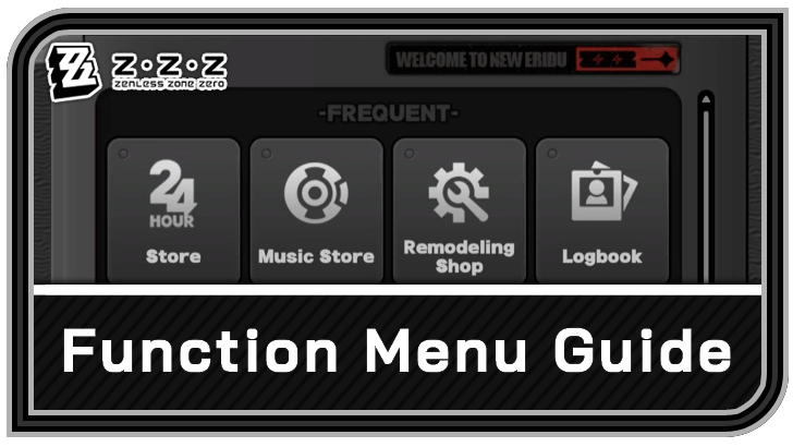 Zenless Zone Zero Function Menu Guide