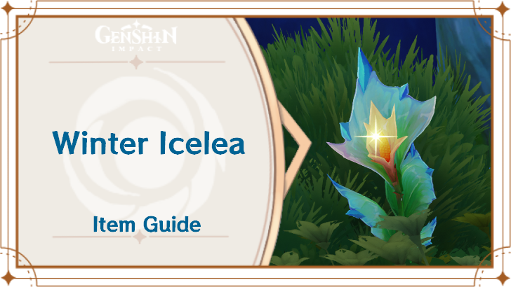 Genshin - Winter Icelea Locations and How to Get