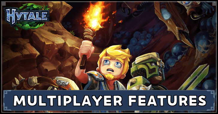 Multiplayer Features Guide