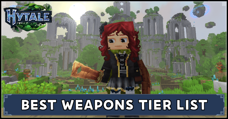 Best Weapons Tier List