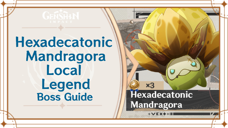 Genshin Impact - Hexadecatonic Mandragora