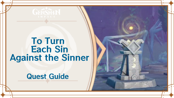 To Turn Each Sin Against the Sinner