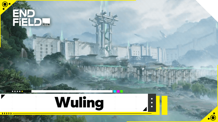Arknights Endfield - Wuling Map