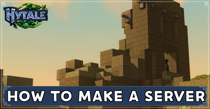 Hytale - How to Make and Host a Server
