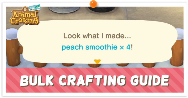 Animal Crossing New Horizons (ACNH) - Bulk Crafting Guide