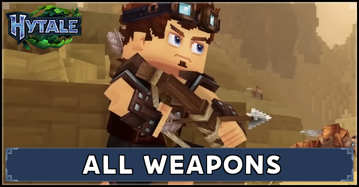 Hytale List of All Weapons