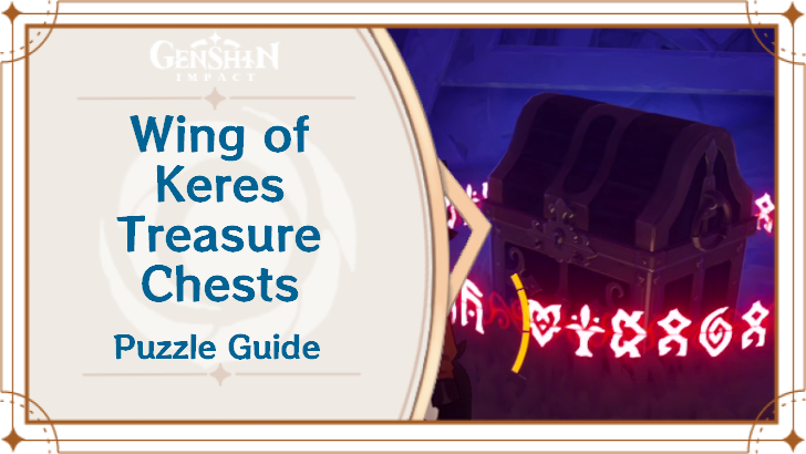 Genshin Impact - Wing of Keres Guide