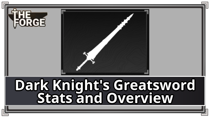 The Forge - Dark Knight
