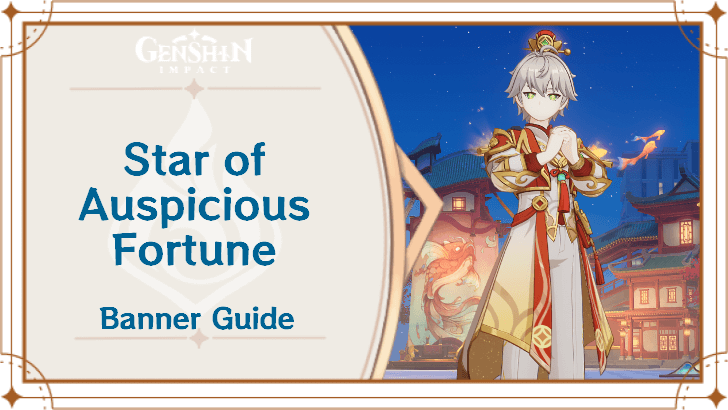 Genshin Impact - Star of Auspicious Fortune Event Ode Banner
