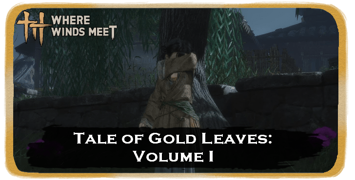 Tale of Gold Leaves: Volume I