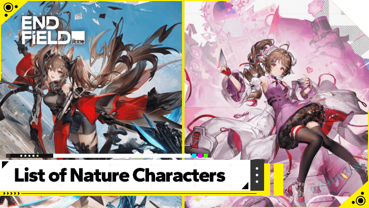 Arknights Endfield - List of Nature Characters