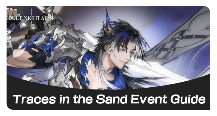 Traces in the Sand Event Preview