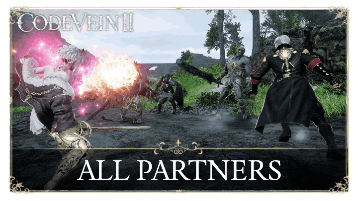 Code Vein 2 - List of All Partners