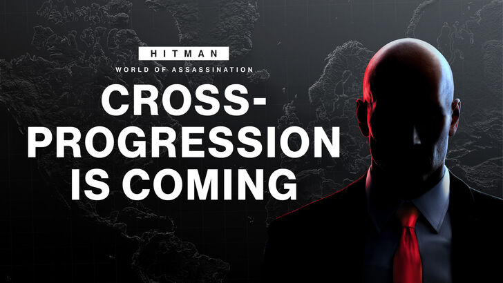 HITMAN WoA Cross Progression