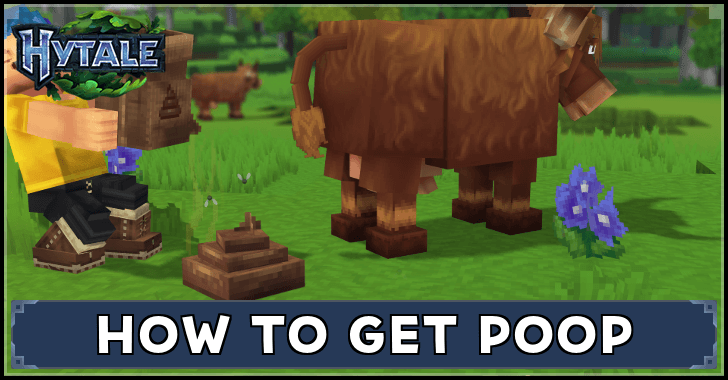 Hytale How to Get Poop