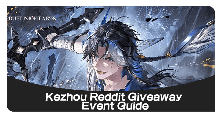 Kezhou Reddit Giveaway Event Guide