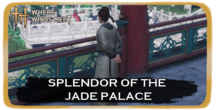 Splendor of the Jade Palace