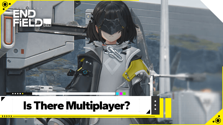 Is There Multiplayer in Arknights: Endfield?