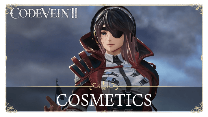 Code Vein 2 - List of All Cosmetics