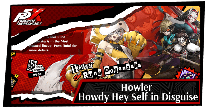 Persona 5 The Phantom X Howdy Hey Self in Disguise