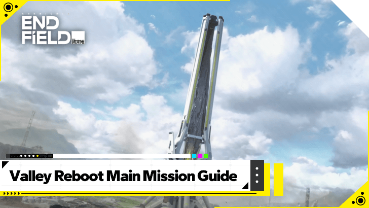 Arknights Endfield - Valley Reboot