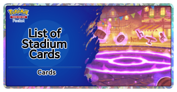 List of Stadium Cards
