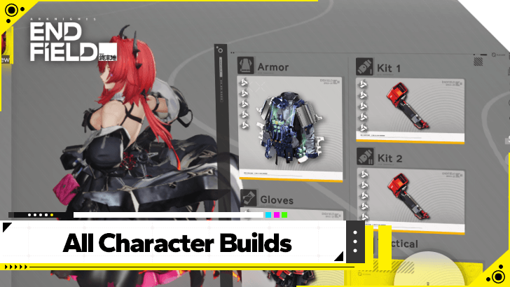 Arknights Endfield - All Character Builds