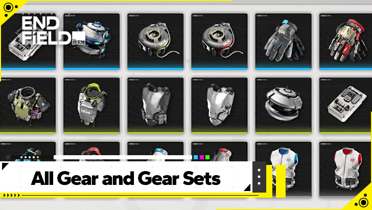 Arknights Endfield All Gear and Set Effect List