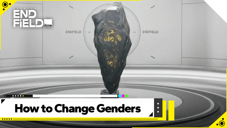 Arknights Endfield How to Change Genders