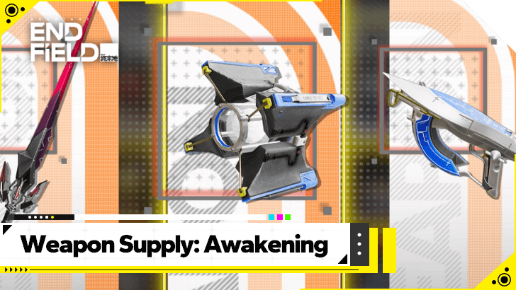 Arknights Endfield Weapon Supply Awakening Selector and Best Choice